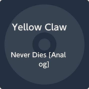 Yellow Claw Never Dies [2 LP] [Clear]