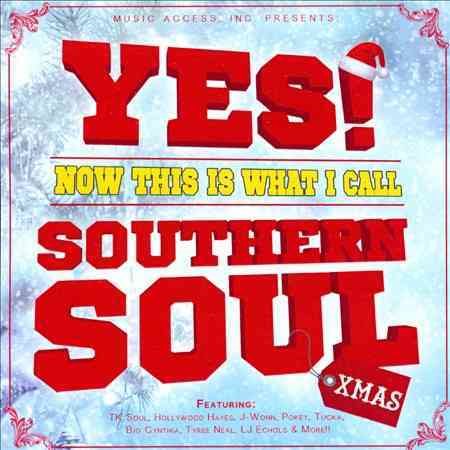 Yes Now This Is What I Call Southern Soul / Var YES NOW THIS IS WHAT I CALL SOUTHERN SOUL / VAR