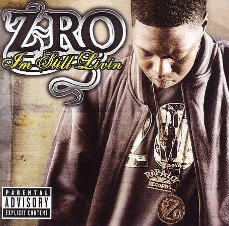 Z-ro STILL LIVING